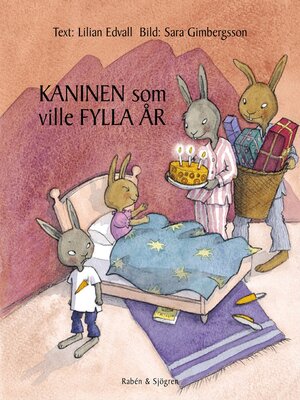 cover image of Kaninen som ville fylla år